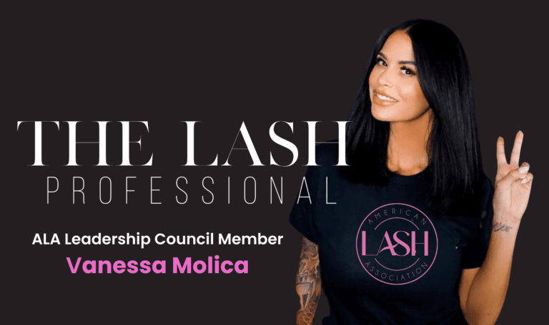 The Lash Professional CEO Vanessa Molica Joins the American Lash Association (ALA) Leadership Council
