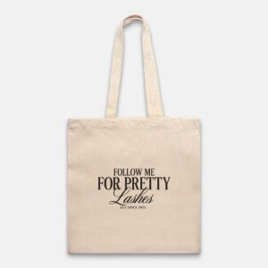 Tote Bag Heavy - Follow Me for Pretty Lashes